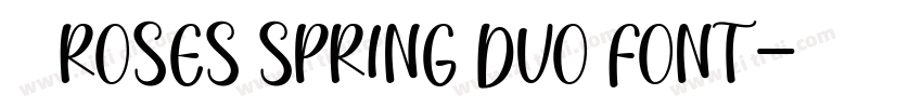 获取 Roses Spring Duo Font字体转换
